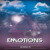 Burnz B - Emotions