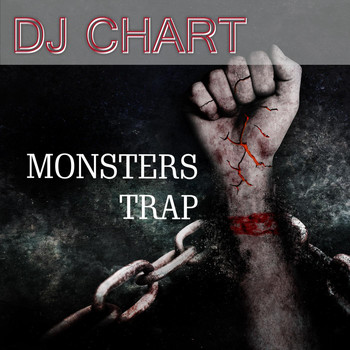 Dj-Chart - Monsters Trap