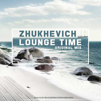 ZHUKHEVICH - Lounge Time