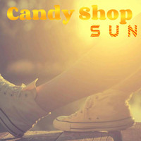 Candy Shop - Sun