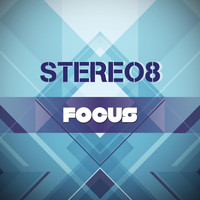 stereo8 - Focus