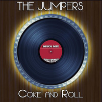 The Jumpers - Coke and Roll (Disco Mix - Original 12 Inch Version)