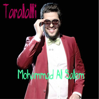 Mohammad Al Salem - Taralalli