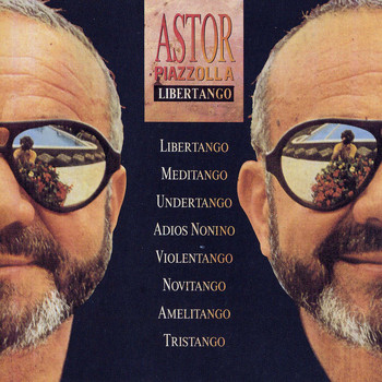 Astor Piazzolla - Libertango