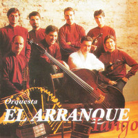 Orquesta El Arranque - Tango