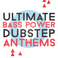 Dubstep Mafia|Sound of Dubstep - Ultimate Bass Power: Dubstep Anthems