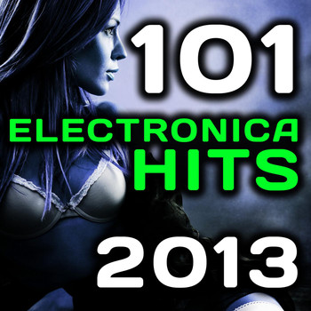 Ovnimoon - 101 Electronica Hits 2013 - Best of Top Trance, Progressive, Goa, Dubstep, Techno, Trap, House, D & B, Hard Style, Rave Anthems
