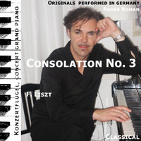 Roger Roman - Consolation No. 3, Liszt - Single