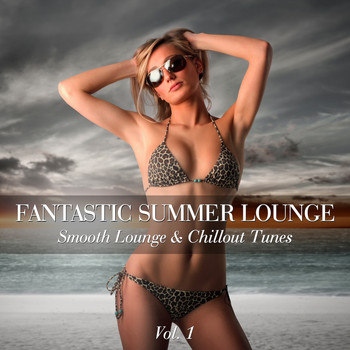 Various Artists - Fantastic Summer Lounge, Vol. 1