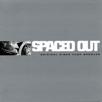 Various Artists - Spaced Out: Original Disco Funk Grooves