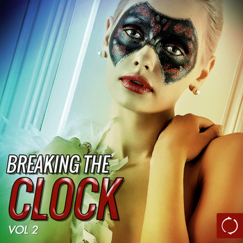 Various Artists - Breaking the Clock, Vol. 2