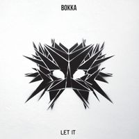 Bokka - Let It