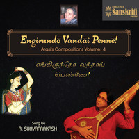 R. Suryaprakash - Engirundo Vandai Penne (Arasi's Compositions, Vol. 4)