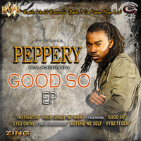 Peppery - Good So (Real Hotsteppery)