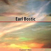 Earl Bostic - Cuttin' Out