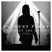 Florent Pagny - Chatelet les Halles (Live)