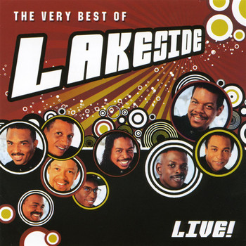 Lakeside - The Very Best Of Lakeside Live!