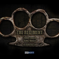 The Regiment - Four Finger Ring Music (feat. Diamond D) - Single