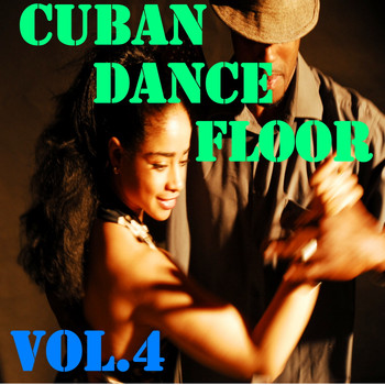 Various Artists - Cuban Dance Floor, Vol.4