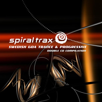 Various Artists - Spiral Trax v1 - Swedish Goa Trance & Progressive