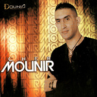 Cheb Mounir - Hiya tzeoudjet