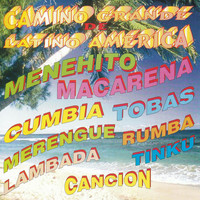 Camino Grande de Latino America - Camino Grande De Latino America