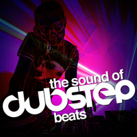 Dubstep Mafia|Sound of Dubstep - The Sound of Dubstep Beats