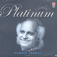 Pandit Jasraj - Platinum - Pandit Jasraj