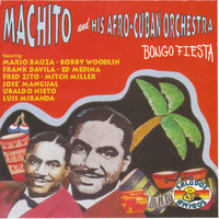 Machito & His Afro-Cuban Orchestra - Bongo Fiesta