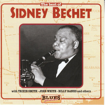 Sidney Bechet - Sidney Bechet