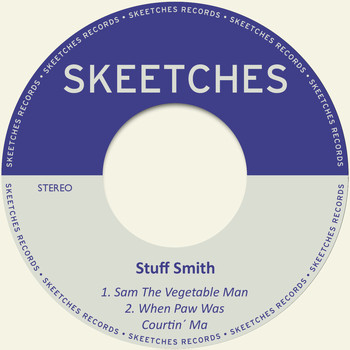 Stuff Smith - Sam the Vegetable Man