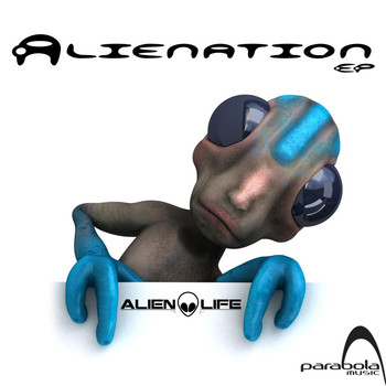 Alien Life - Alienation EP