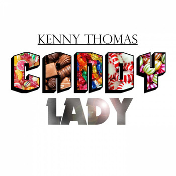 Kenny Thomas - Candy Lady