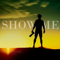 Aplphonic - Show Me