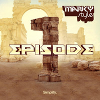 Marky Style - Episode 1