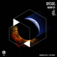 Dycide - Worm EP