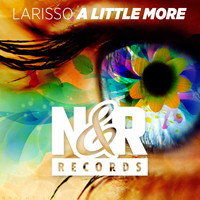 Larisso - A Little More