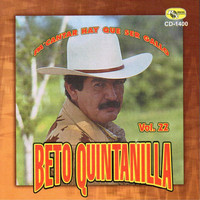 Beto Quintanilla - Pa Cantar Hay Que ser Gallo