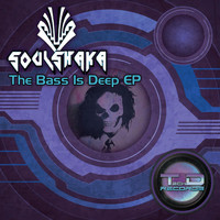 Soulshaka - The Bass Is Deep EP