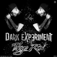 Dark Experiment - Tokyo Raw EP