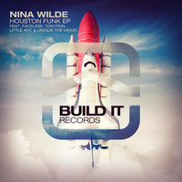 Nina Wilde - Houston Funk EP