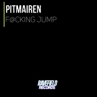 Pitmairen - F@cking Jump