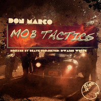 Don Marco - Mob Tactics