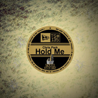 Chris Park - Hold Me