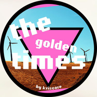 Kriscore - The Golden Times