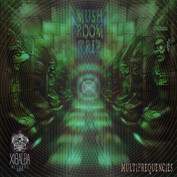 Multifrequencies - Mushroom Trip