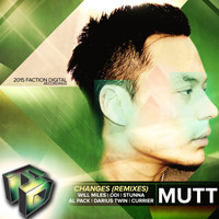Mutt - Changes Remixes