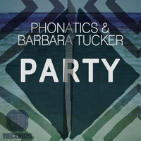 Phonatics - Party EP