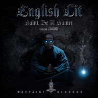 English Lit - Saint Be A Sinner