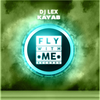 DJ Lex - Kayab